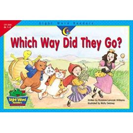 Which Way Did They Go? (Sight Word Readers, Gr. 1-2) - Rozanne Lanczak Williams