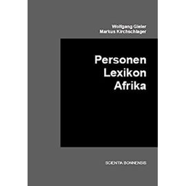 Personenlexikon Afrika - Wolfgang Gieler
