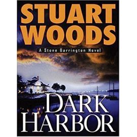 Dark Harbor (Thorndike Core) - Stuart Woods