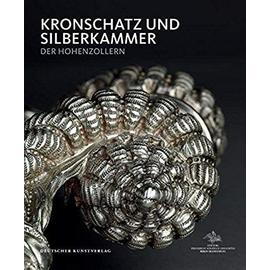 Kronschatz und Silberkammer der Hohenzollern