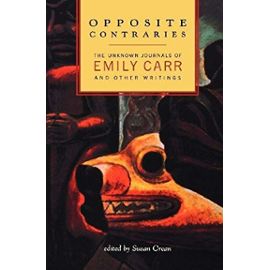 Opposite Contraries - Emily Carr