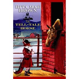 Tell-Tale Horse (Center Point Platinum Mystery (Large Print)) - Rita Mae Brown