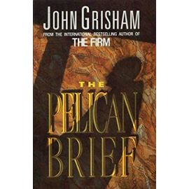 The Pelican Brief (Windsor Selections) - John Grisham