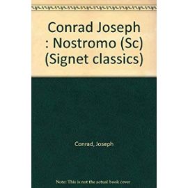 Conrad Joseph : Nostromo (Sc) (Signet classics) - Unknown