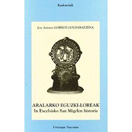 Gorriti Goldaratzena, J: Aralarko eguzkiloreak : in excelsis
