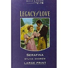 Serafina (Mills & Boon Large Print Romances) - Unknown