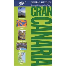 Gran Canaria (AAA Spiral Guides: Gran Canaria) - Unknown
