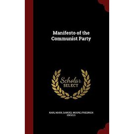 Manifesto of the Communist Party - Friedrich Engels