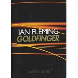 Goldfinger (James Bond 007) - Ian Fleming