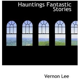 Hauntings Fantastic Stories - Lee Vernon