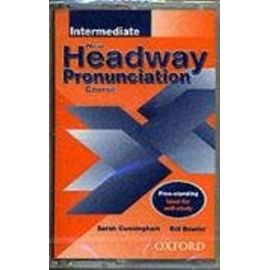 New Headway Pronunciation Course: Intermediate level (New Headway English Course) - Sue Parminter