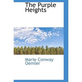 The Purple Heights - Marie Conway Oemler