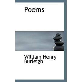 Poems - William Henry Burleigh