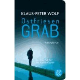 Ostfriesengrab - Kriminalroman - Wolf Klaus-Peter