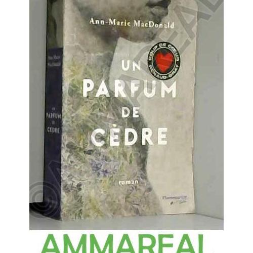 un parfum de cedre