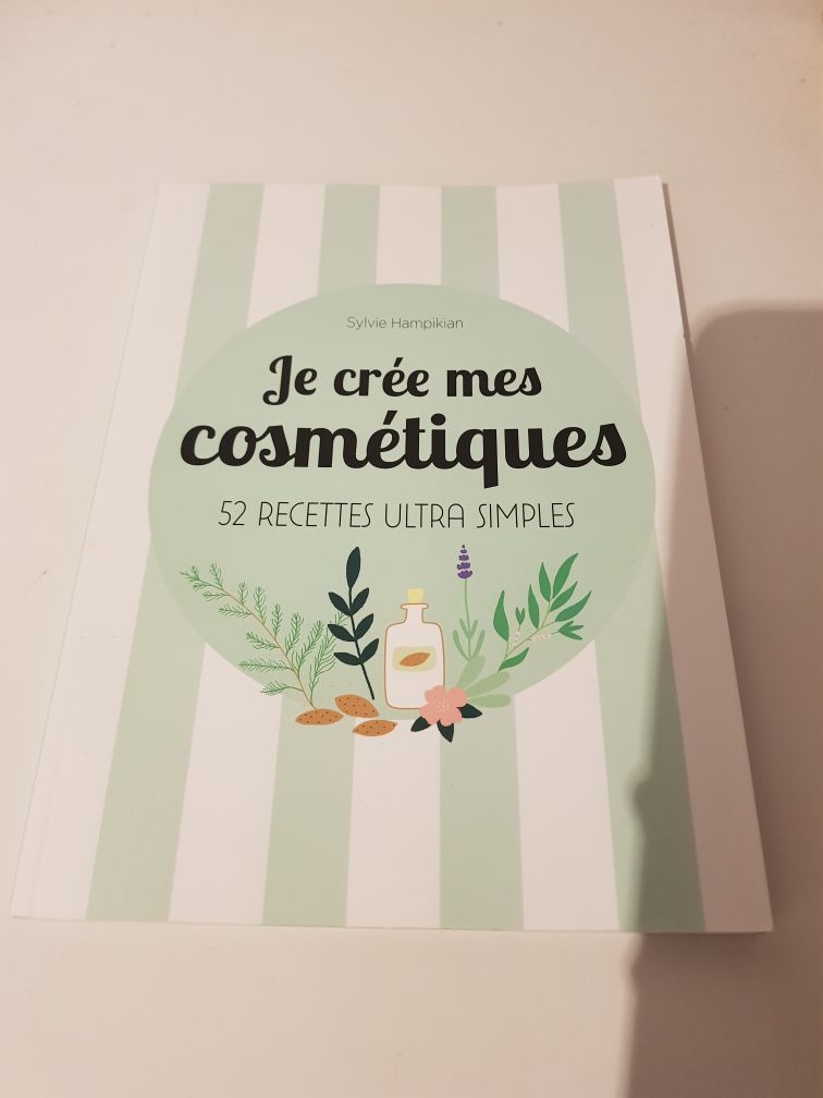 voir fiche du jeu Je crée mes cosmétiques 52 recettes ultra simples