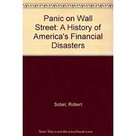 Panic on Wall Street - Robert Sobel