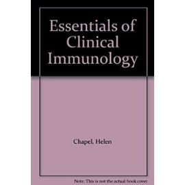 Essentials of Clinical Immunology - Chapel,