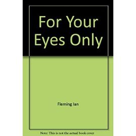 For Your Eyes Only - For Your Eyes Only