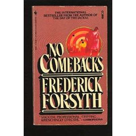 No Comebacks - Frederick Forsyth