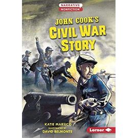 John Cook's Civil War Story - Katie Marsico