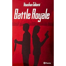 Battle Royale (Spanish Edition) - Koushum Takami