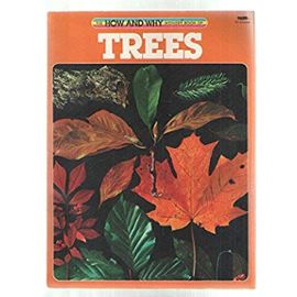 The How And Why Wonder Book Of Trees - Coel