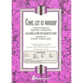Come, Let Us Worship - Unknown
