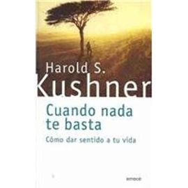 Cuando NADA Te Basta - Harold S. Kushner