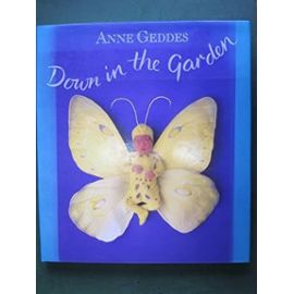 Down in the Garden - Anne Geddes
