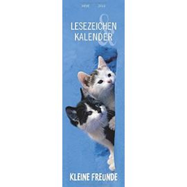 Kleine Freunde Katzen 2013 Lesezeichen & Kalender - Unknown