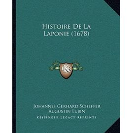 Histoire de La Laponie (1678) - Scheffer, Johannes Gerhard