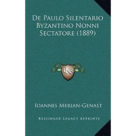 de Paulo Silentario Byzantino Nonni Sectatore (1889) - Unknown