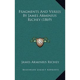 Fragments and Verses by James Arminius Richey (1869) - James Arminius Richey