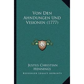 Von Den Ahndungen Und Visionen (1777) - Unknown