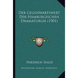 Der Gegenwartswert Der Hamburgischen Dramaturgie (1901) - Unknown