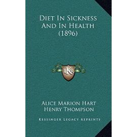 Diet in Sickness and in Health (1896) - Unknown