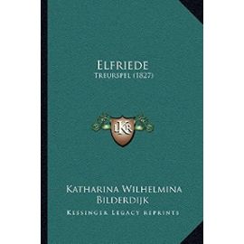 Elfriede: Treurspel (1827) - Unknown