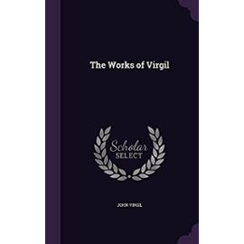 The Works of Virgil - Unknown