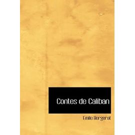 Contes de Caliban - Emile Bergerat