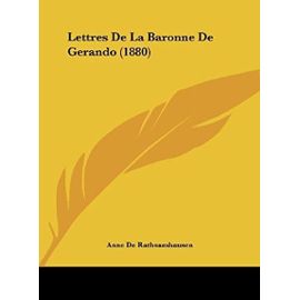 Lettres de La Baronne de Gerando (1880) - Unknown
