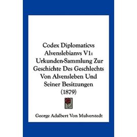 Codex Diplomaticvs Alvenslebianvs V1