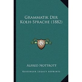 Grammatik Der Kolh-Sprache (1882) - Unknown
