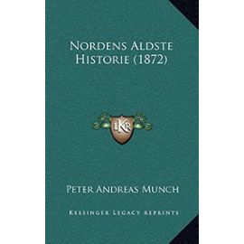 Nordens Aldste Historie (1872) - Unknown