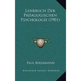 Lehrbuch Der Padagogischen Psychologie (1901) - Unknown