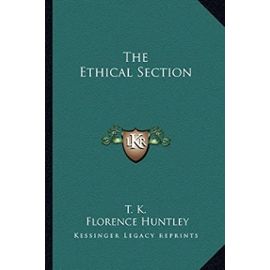 The Ethical Section - Florence Huntley