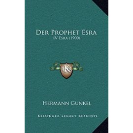 Der Prophet Esra: IV Esra (1900) - Unknown