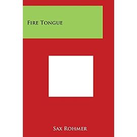 Fire Tongue - Professor Sax Rohmer