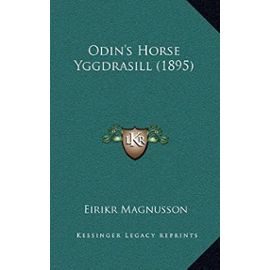 Odin's Horse Yggdrasill (1895) - Unknown