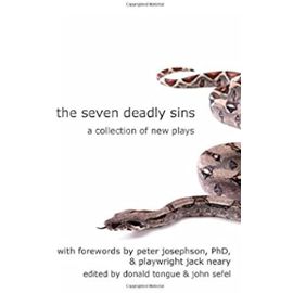 The Seven Deadly Sins: A Collection of New Plays - Unknown